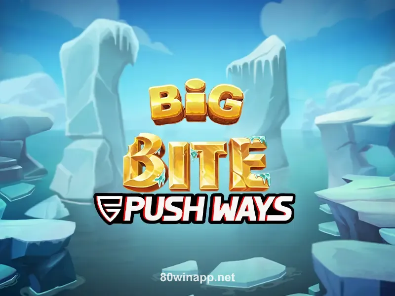 Imagem do jogo Big Bite Push Ways no 80wim